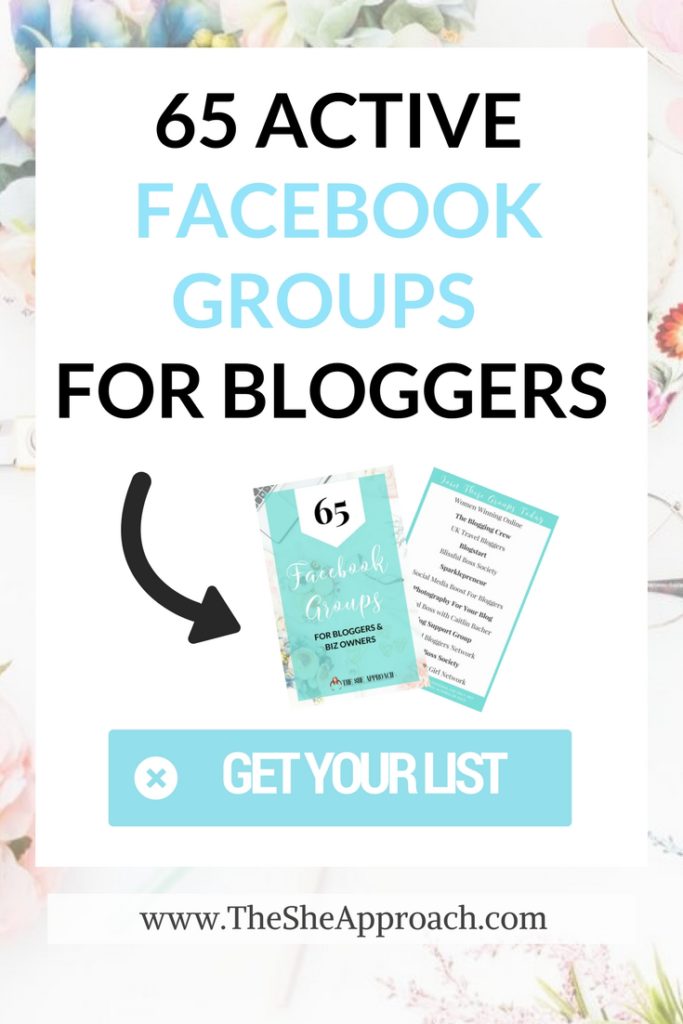 If you’re convinced about the power of the blogging community and you want to connect with others in your field (and perhaps even find your next blogging bestie), then I invite you to download my full (but free) list of 65 Facebook groups that you need to know about as a blogger or online biz owner. Social media tips for bloggers and facebook groups where you can be part of the blogging community. #bloggingtips The She Approach