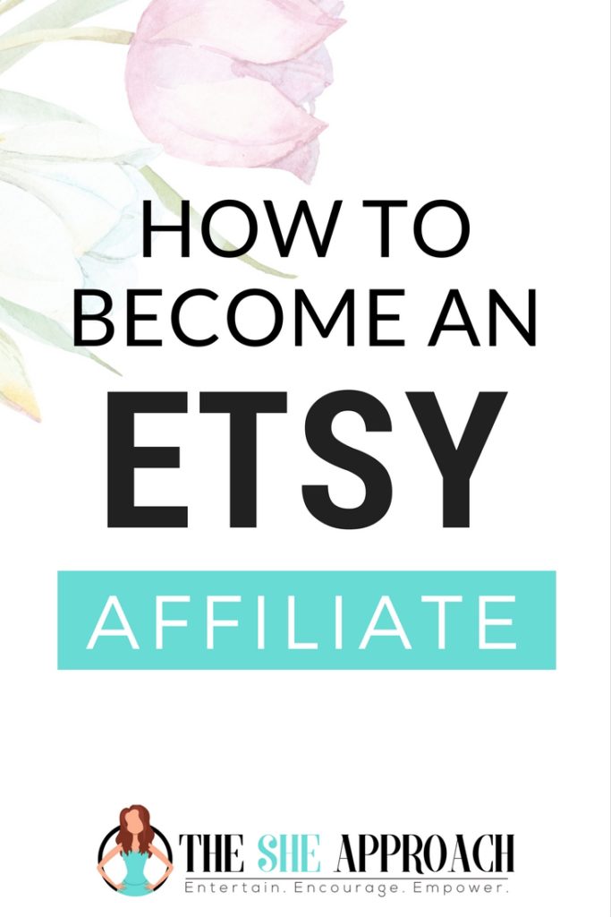 Want to become an Etsy affiliate but not sure how to do it? Read my full tutorial and find out three benefits of becoming an Etsy affiliate and a step-by-step-tutorial on how to do it. #affiliatemarketing Affiliate programs suggestion for bloggers. #makemoneyblogging