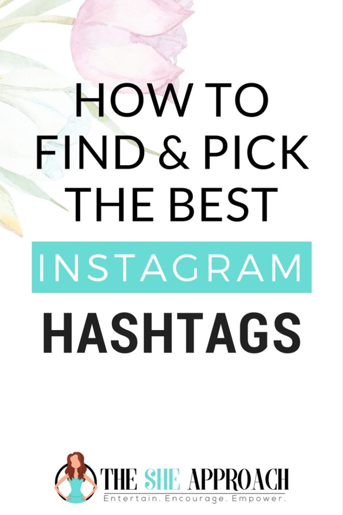 Struggling to grow your Instagram account? Find out how to find and choose the best Instagram hashtags for your account, grow your reach and get more Instagram followers. Instagram tips for bloggers. #instagramtips 