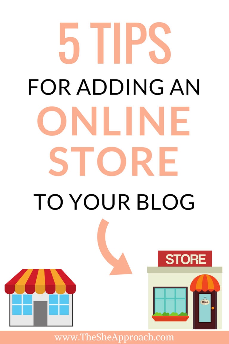 5 Essential Tips For Incorporating An Online Store Into Your Blog The