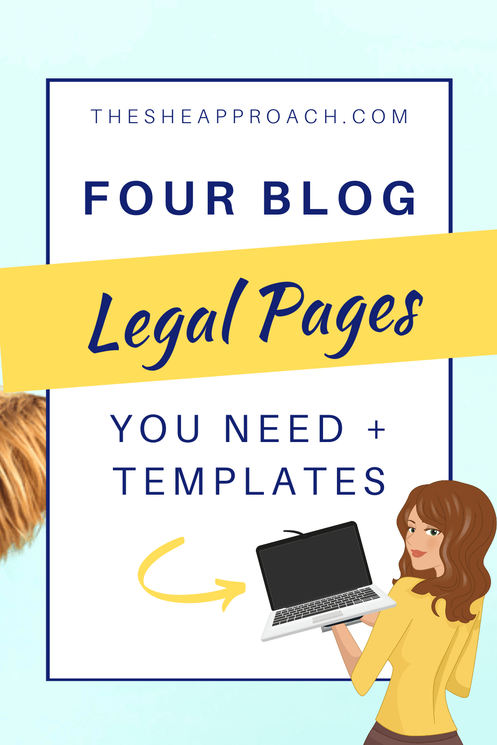 The Four Legal Pages You Need to Have on Your Blog When You Launch