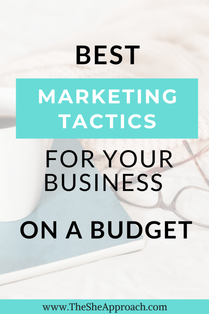 best marketing tactics business The She Approach