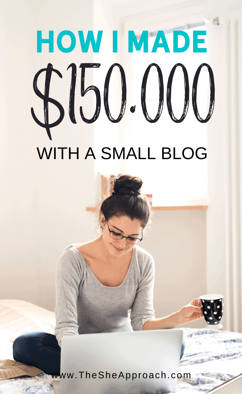 How I Made $150,000 Blogging - Blogging As a Career