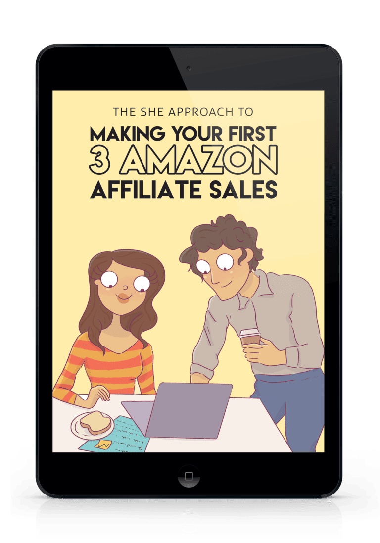First 3 amazon affiliate sales waiting list the she approach
